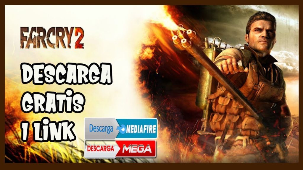 download far cry 2 for pc via me Download Far Cry 2 for PC via Mediafire - Fast and Easy Access