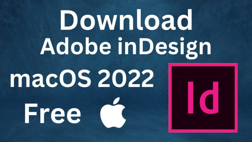 Download Adobe InDesign for Mac Free from Mediafire