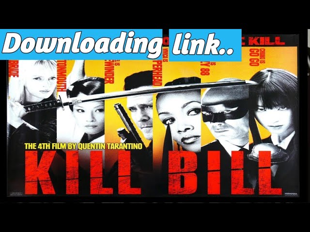 Download the Kil Bill Streaming movie from Mediafire Download the Kil Bill Streaming movie from Mediafire