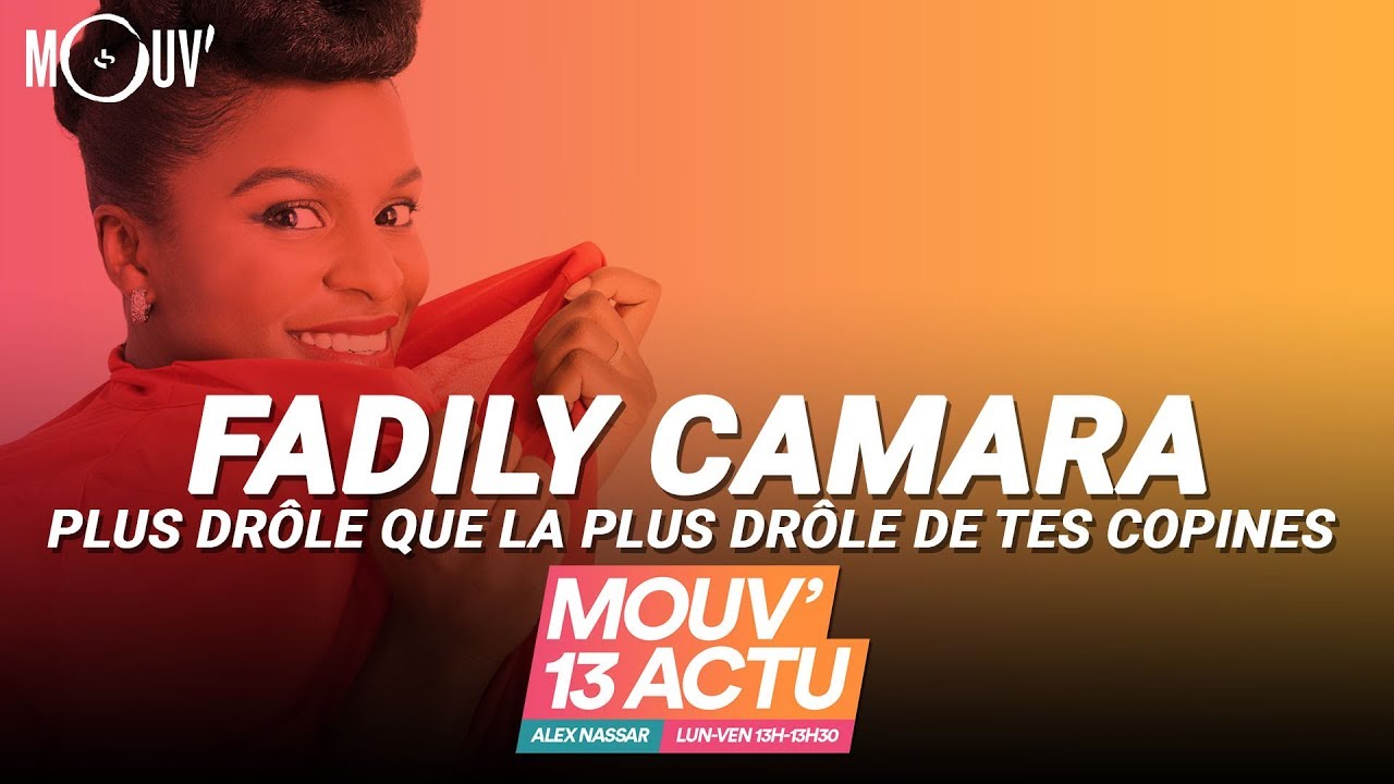 Download Fadily Camara : La plus drôle de tes copines Movie