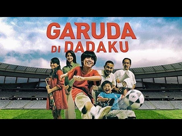 Download Garuda Di Dadaku Movie