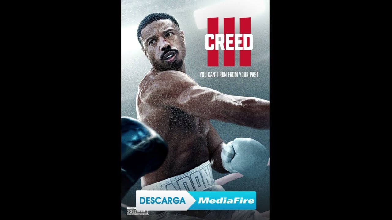 Download the Creed Iii Full Movies Free movie from Mediafire