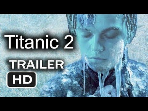 Download the Is Titanic 2 Jack Is Back A Real movie from Mediafire