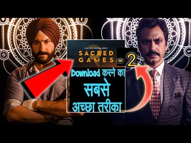 Download the Sacred Games Netflix series from Mediafire