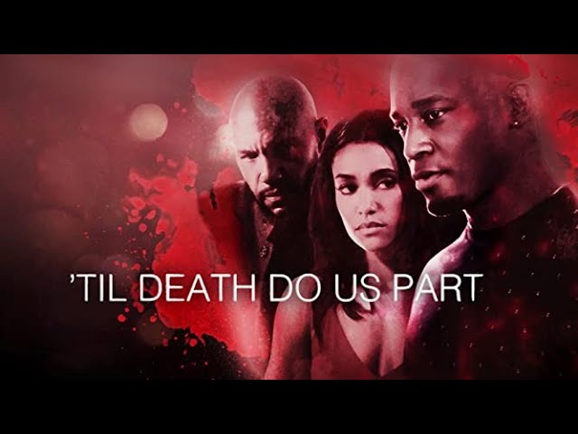 Download the Til Death Do Us Part Netflix movie from Mediafire