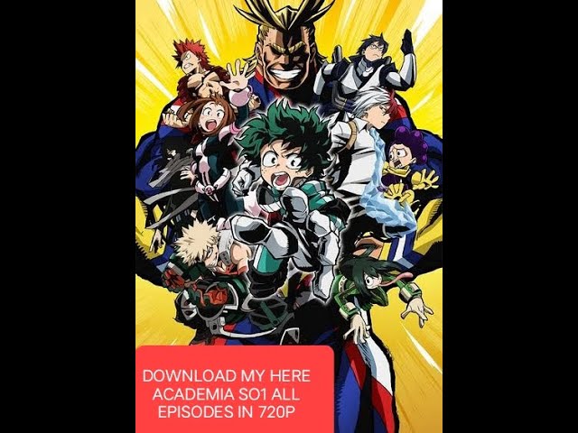 Download the My Hero Academia English Cast series from Mediafire